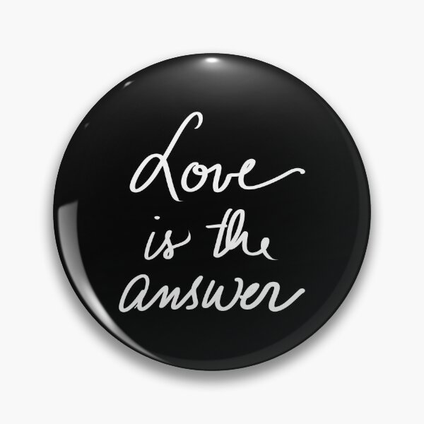 Item preview, love is the answer designed and sold by InmyOwnwords.
