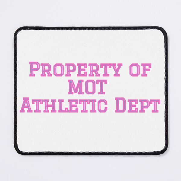 Item preview, Property of MOT Athletic Department (Jewish Athletes) pink designed and sold by NJGDesigns.