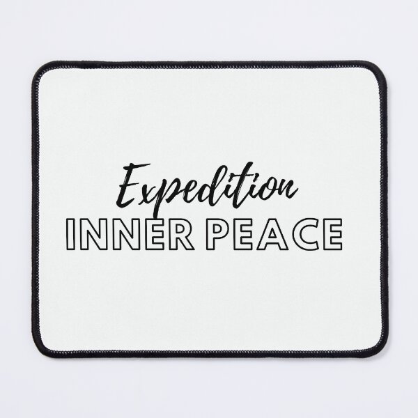 Item preview, Expedition Inner Peace designed and sold by Spreading Smile.