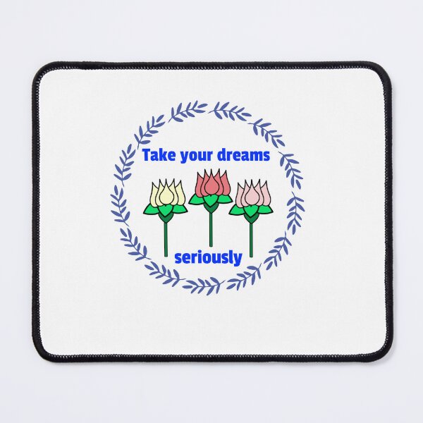 Item preview, Take your dreams seriously designed and sold by Emplan.