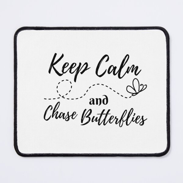 Item preview, Keep Calm and Chase Butterflies designed and sold by Surfing Designs.Life.