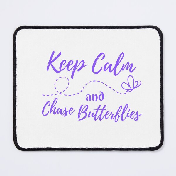 Item preview, Keep Calm and Chase Butterflies designed and sold by Surfing Designs.Life.