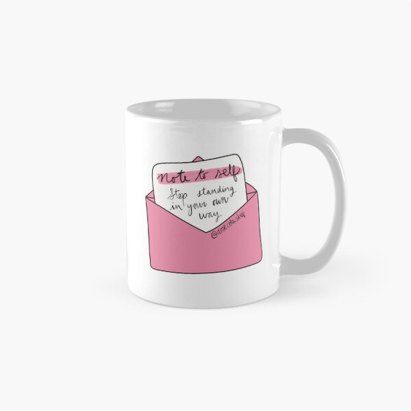 Item preview, stop standing in your own way pink note to self designed and sold by rosecolashop.