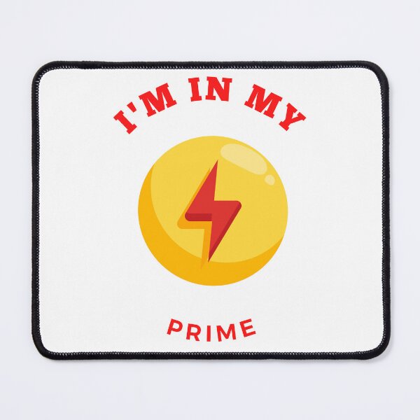 Item preview, I'm in my prime designed and sold by DoraHappy.