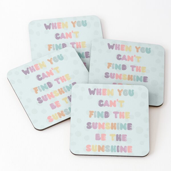 Item preview, When you can't find the Sunshine Be the Sunshine, inspirational life quote (colour palette, color palete) designed and sold by Sanaura.