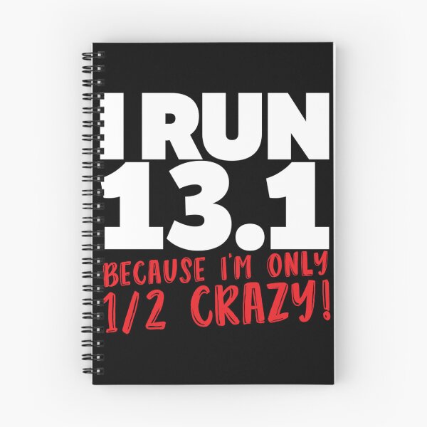 Item preview, I Run 13.1 Because I'm Only Half Crazy Essential T-Shirt designed and sold by ethenfran6.