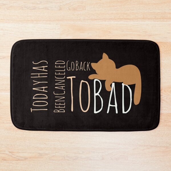 Item preview, Today has been canceled go back to Bad_ Today Has Been Canceled Go Back To Bed designed and sold by Ndli.