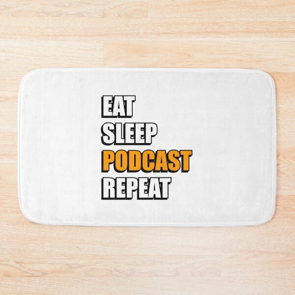 Artikelvorschau, Eat Sleep Podcast-Wiederholung entworfen und verkauft von Inspirationmotivation.