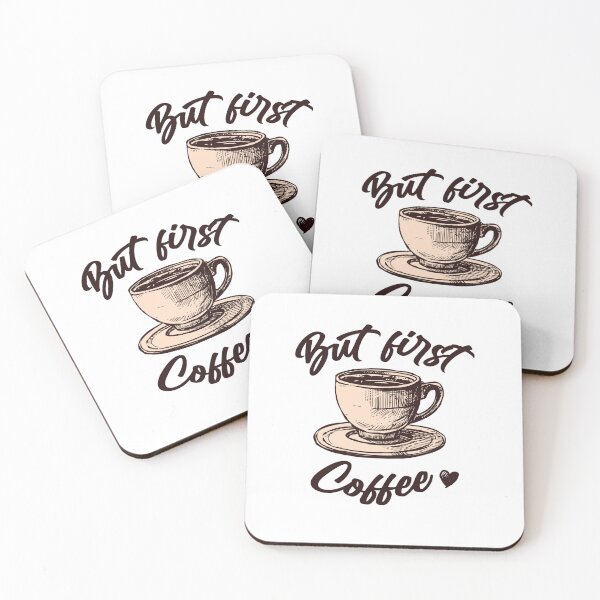 Item preview, But Coffee First - For Coffee Lovers designed and sold by NotUrAverageART.