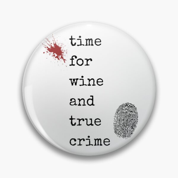 Item preview, Time for Wine and True Crime designed and sold by FolienDesigns.