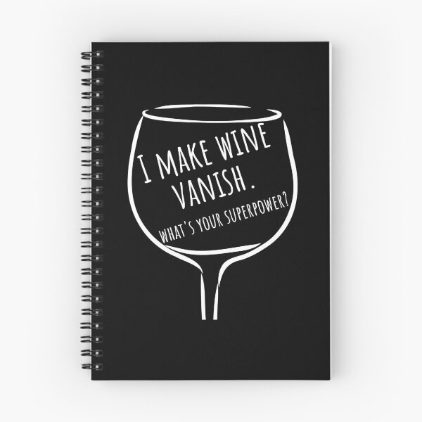 Item preview, I Make Wine Vanish. What's Your Superpower? Funny NSFW Wine Lover Saying. designed and sold by That Cheeky Tee.