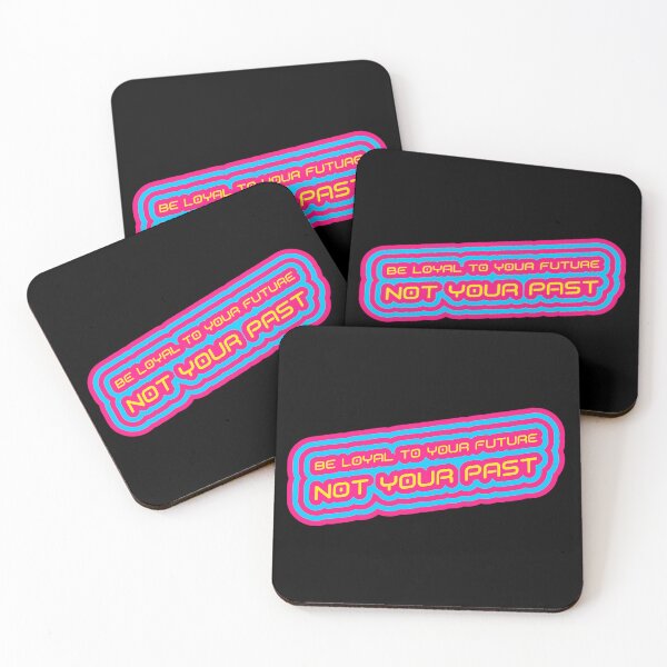 Item preview, Be Loyal To Your Future Not Your Past Sticker designed and sold by bestfunonline.