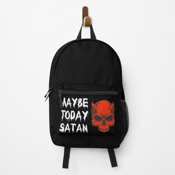Item preview, MAYBE TODAY SATAN designed and sold by bahdsgraphic.
