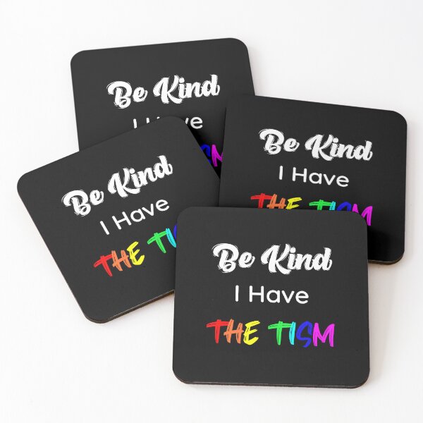Item preview, Be Kind I Have The Tism - By Asdev designed and sold by asdev.