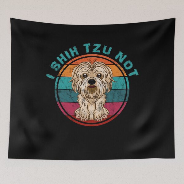 Artikelvorschau, Funny I Shitzu Not Shih Tzu Dog Owner Cute Shih Tzu entworfen und verkauft von boxoflyrics.