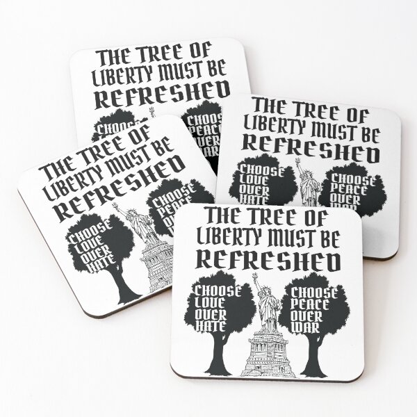 Item preview, The tree of liberty must be refreshed | Freedom for all  designed and sold by Social-Equality.