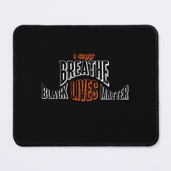 Item preview, I can't breathe designed and sold by FADYMAG.