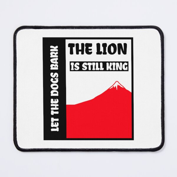 Item preview, Let The Dogs Bark The Lion Is Still King Sticker designed and sold by bestfunonline.
