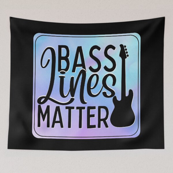 Item preview, Bass Lines Matter - LH Bass (With Border) designed and sold by bloody-L.