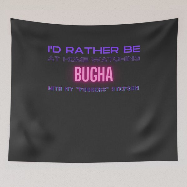 Item preview, Bugha poggers stepson twitch youtube content creator designed and sold by LAST WEEK'S STOLEN AESTHETICS.