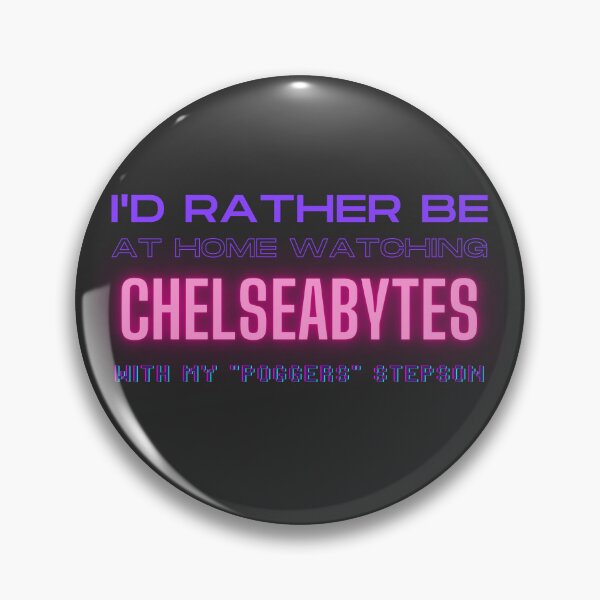 Item preview, Chelseabytes poggers stepson twitch youtube content creator designed and sold by LAST WEEK'S STOLEN AESTHETICS.