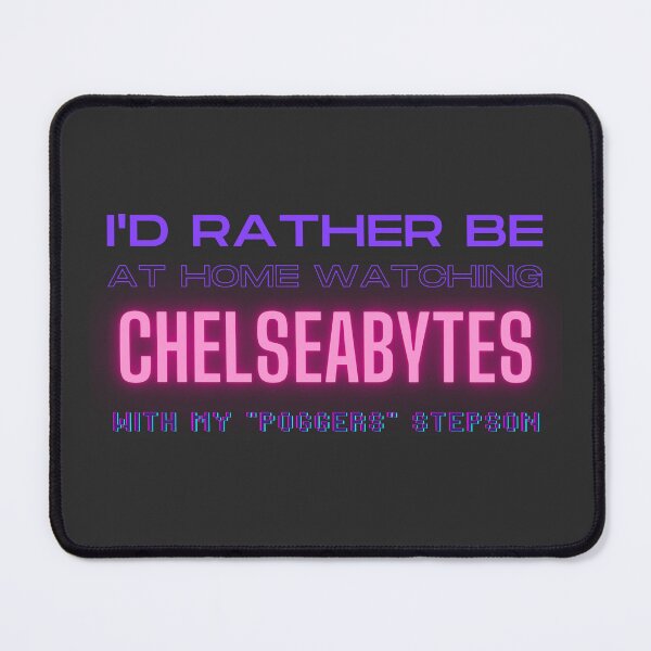 Item preview, Chelseabytes poggers stepson twitch youtube content creator designed and sold by LAST WEEK'S STOLEN AESTHETICS.