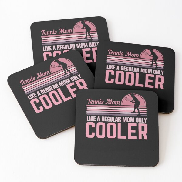 Item preview, Tennis Mom Only Cooler Mothers Day Gift designed and sold by DadJokeDescript.