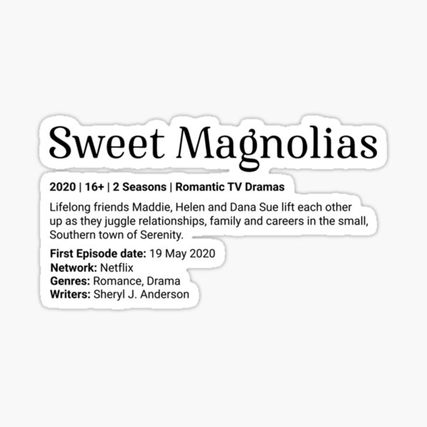 Sweet Magnolias Netflix Web Series Art Sticker By Southernsub Redbubble 4597