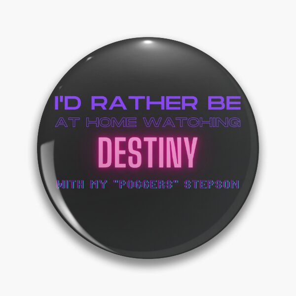 Item preview, Destiny poggers stepson twitch youtube content creator designed and sold by LAST WEEK'S STOLEN AESTHETICS.