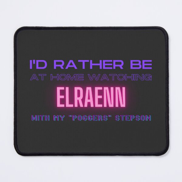 Item preview, Elraenn poggers stepson twitch youtube content creator designed and sold by LAST WEEK'S STOLEN AESTHETICS.