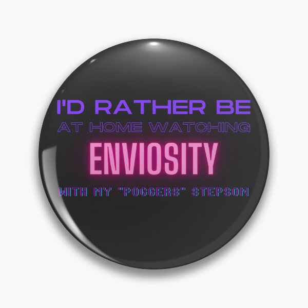 Item preview, Enviosity poggers stepson twitch youtube content creator designed and sold by LAST WEEK'S STOLEN AESTHETICS.