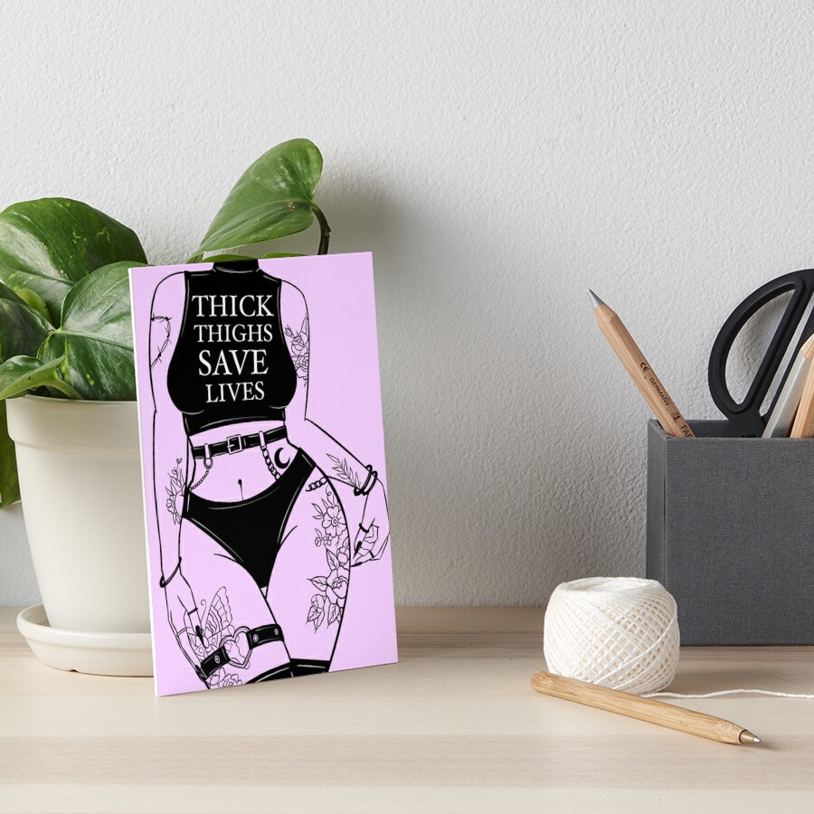 THICK THIGHS SAVE LIVES Poster for Sale by AutumnFoxfire