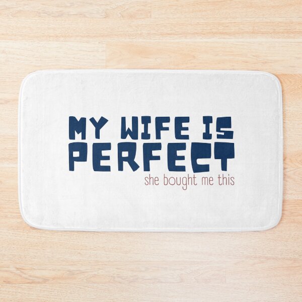 Item preview, men Joke Funny Husband My Wife is Perfect She Bought Me This, Sarcastic Gifts 9 designed and sold by Magicalair.