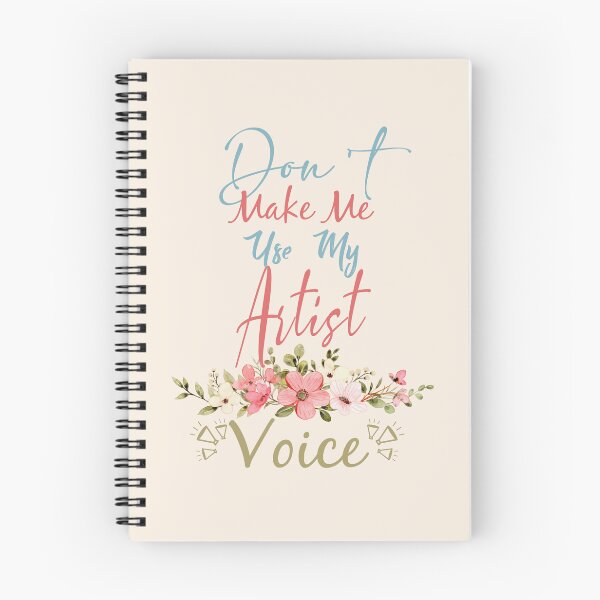 Item preview, Don't Make Me Use My Artist Voice - Funny Artist Quote Gift Idea For Men and Womens designed and sold by Mmmm3344.