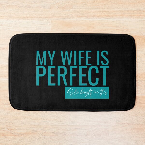 Item preview, men Joke Funny Husband My Wife is Perfect She Bought Me This, Sarcastic Gifts 3 designed and sold by Magicalair.