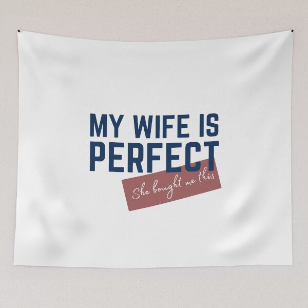 Item preview, men Joke Funny Husband My Wife is Perfect She Bought Me This, Sarcastic Gifts 1 designed and sold by Magicalair.