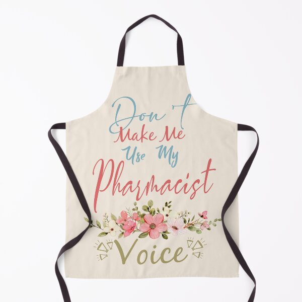 Item preview, Don't Make Me Use My Pharmacist Voice - Funny Pharmacist Quote Gift Idea For Men and Womens designed and sold by Mmmm3344.