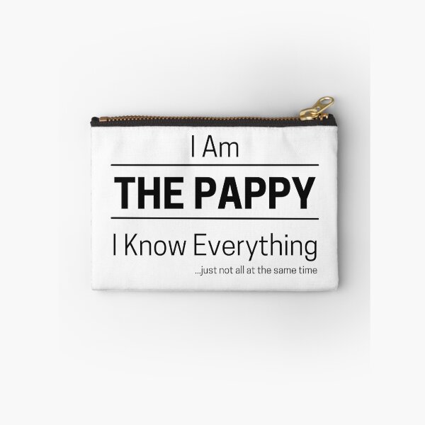 Item preview, Funny Grandfather Knows Everything Quote Saying, I Am The Pappy, I Know Everything, Walking Encyclopedia, Trivia God, Black Text designed and sold by hjsmith.