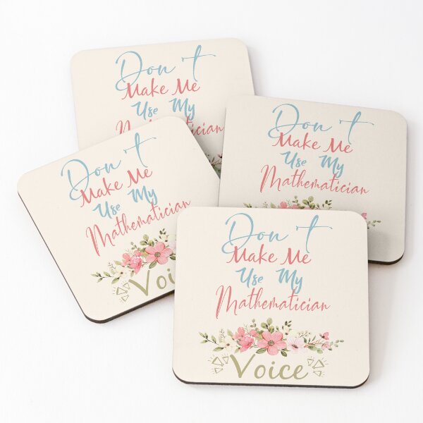 Item preview, Don't Make Me Use My Mathematician Voice - Funny Mathematician Quote Gift Idea For Men and Womens designed and sold by Mmmm3344.
