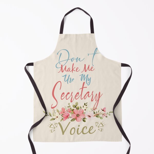 Item preview, Don't Make Me Use My Secretary Voice - Funny Secretary Quote Gift Idea For Men and Womens designed and sold by Mmmm3344.