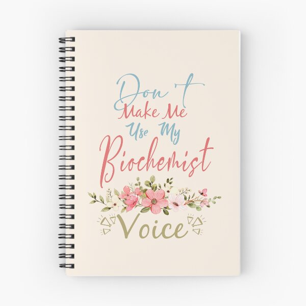 Item preview, Don't Make Me Use My Biochemist Voice - Funny Biochemist Quote Gift Idea For Men and Womens designed and sold by Mmmm3344.