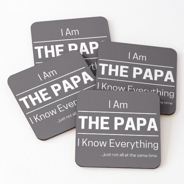 Item preview, Funny Dad Knows Everything Quote Saying, I Am The Papa, I Know Everything, Walking Encyclopedia, Trivia God, White Text designed and sold by hjsmith.