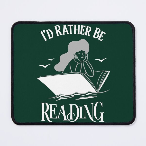 Item preview, I'd Rather Be Reading designed and sold by LadySaltwater.