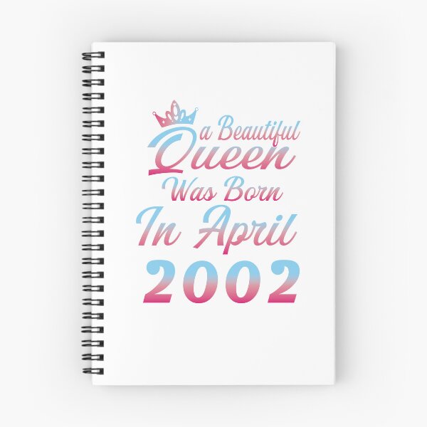 Item preview, funny birthday Quote,a beautifull queen born in april 2002, Cool birthday gift designed and sold by SmileYreAmazing.