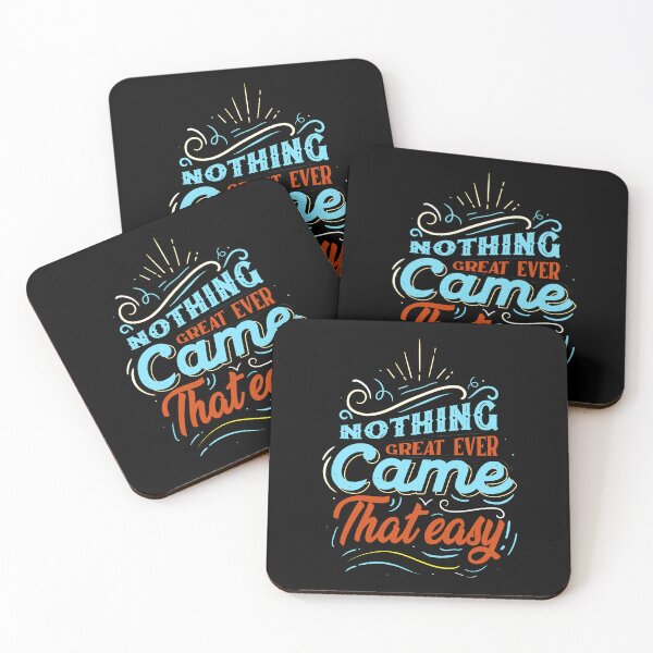 Item preview, Nothing Great Ever Came That Easy designed and sold by DigoCostaK7css.