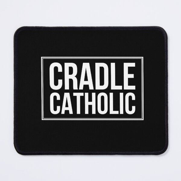 Item preview, Cradle Catholic designed and sold by ThirdFall.