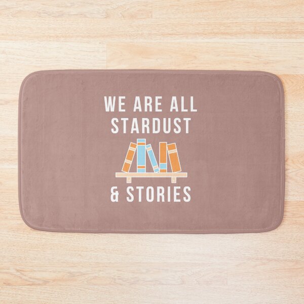 Item preview, We Are All Stardust And Stories - Bookish Books on The Shelves designed and sold by universegrace.