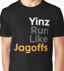 Yinz Run Like Jagoffs Graphic T-Shirt
