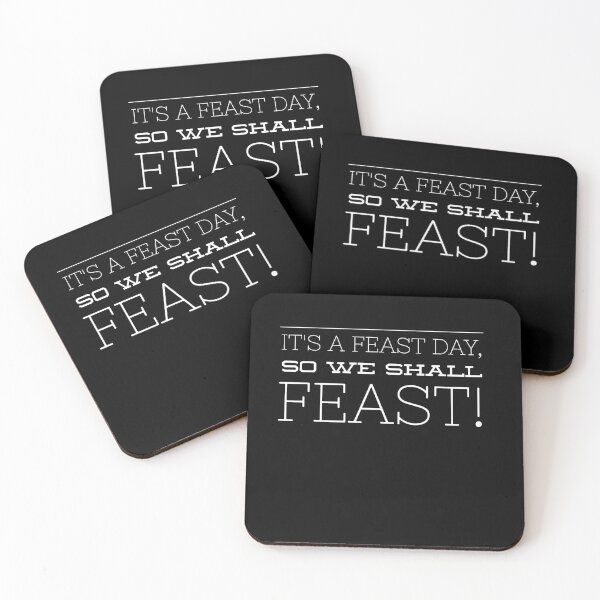 Item preview, Feast Days are Made to Feast designed and sold by ThirdFall.