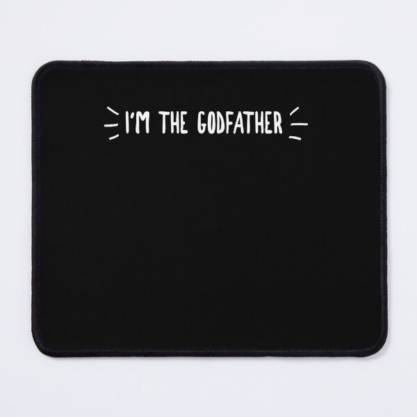 Item preview, I'm the Godfather designed and sold by ThirdFall.